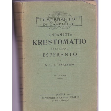 Fundamenta krestomatio de la linguo Esperanto, Zamenhof, 1920 - manuel d'esperanto