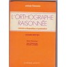 L'orthographe raisonnée, cours moyen, Thimonnier, Desmeuzes et Le Maître, 1976 - manuels de français