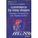 Commerce by easy stages, l'anglais commercial par étapes faciles, Féraud et Champion, 1964 - manuels d'anglais commercial