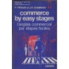 Commerce by easy stages, l'anglais commercial par étapes faciles, Féraud et Champion, 1964 - manuels d'anglais commercial