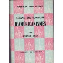 Grand dictionnaire d'américanismes, Etienne Deak, 1962 - manuels d'anglais, langue américaine, Etats-Unis