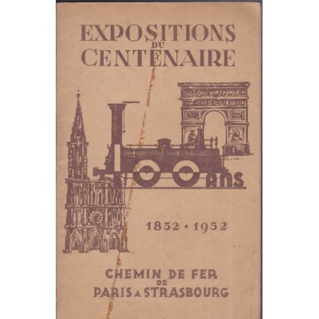 Expositions du Centenaire du chemin de fer de Paris à Strasbourg 1952, SNCF - transports, Alsace
