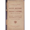 Petite histoire de la France en guerre dédiés aux Alsaciens Lorrrains, Rageot et Bouglé, 1919 - guerre 1914-1918, alsatiques