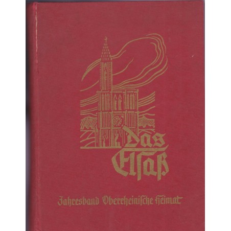 Das Elsass, hermann Gris Buffe, Oberrheinische Heimat 1940 - alsatiques, Alsace