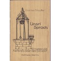 Unsri sproch, Charles Stauffer, 1973 - dialecte alsacien, alsatiques