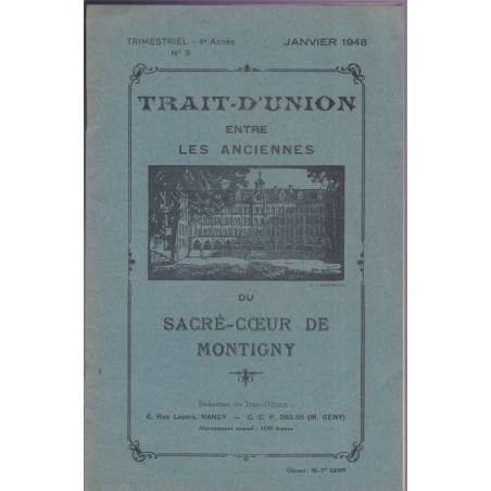Trait-d'union entre les anciennes du Sacré-Coeur de Montigny-lès-Metz, Lorraine janvier 1948 - revues écoles