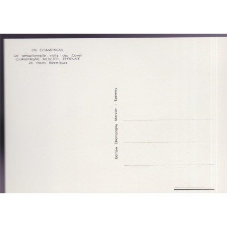 Epernay, Champagne Mercier, visite des caves en trains électriques  - carte postale publicitaire département Marne, vins,