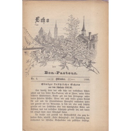 L'Echo du Bon-Pasteur Strasbourg, pensionnat de 1896 à 1913 - revues écoles, Colonies, alsatiques, généalogie