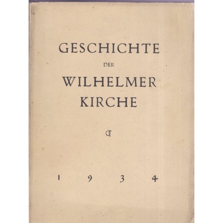 Eglise Saint-Guillaume Strasbourg, Geschichte der Wilhelmer Kirche, 1934 - protestantisme, alsatiques