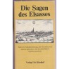Die Sagen des Elsasses, August Stöber, 1979 - Alsace, alsatiques