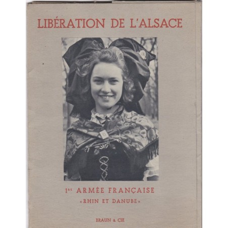 Libération de l'Alsace, Première Armée Rhin et Danube, Braun - 2e guerre mondiale, Colmar, Alsace occupée,