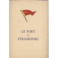 Le port de Strasbourg, Port...