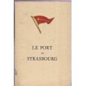 Le port de Strasbourg, Port Autonome de Strasbourg, 1948 - Alsace, transports, commerce fluvial, fleuves