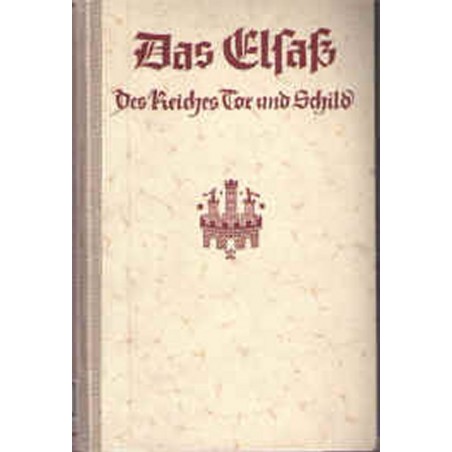 Das Elsass, des Reiches Tor und Schild, Franz Kerber