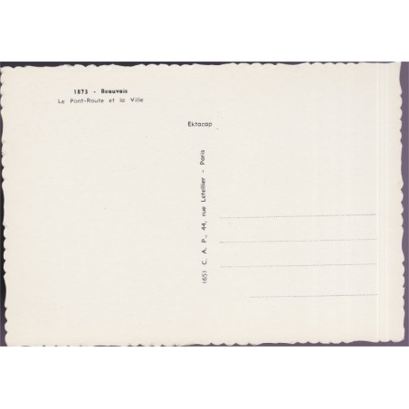 Beauvais, le pont-route et la ville - carte postale département Oise