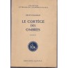 Le cortège des ombres, poèmes, René d'Alsace - poésie, édition numérotée, alsatiques,