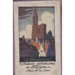 Strasbourg, syndicat d'initiative de tourisme, 1923 - guide touristique Alsace 1923