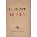 La France et le Rhin, Commandant Mangin, 1945 - Allemagne, guerre 1914-18, 2e guerre mondiale
