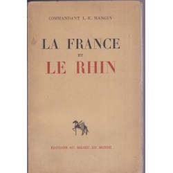 La France et le Rhin,...