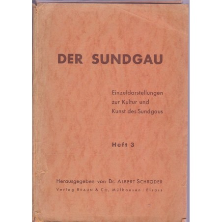 Der Sundgau, Albert Schöder, Karl Walter, Kultur and Kunst - Art Haut-Rhin, alsatiques