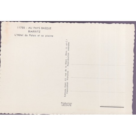 Biarritz, l'hôtel du Palais et sa piscine - carte postale département Pyrénées-Atlantiques