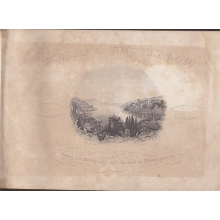 Meyer's Universum, 49 lithographies - Abbildun des Schenswerthesten und Merkwürdigsten, 1859 -