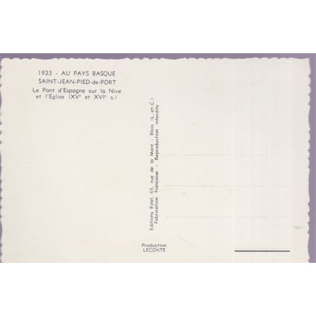 Saint-Jean-Pied-de-Port, le Pont d'Espagne sur la Nive et l'église - carte postale département Pyrénées-Atlantiques