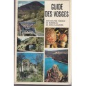 Guide des Vosges T1, Le Sundgau, le Jura alsacien, les Hautes Vosges, par le Club Vosgien, 1974 - guide de voyage Alsace,