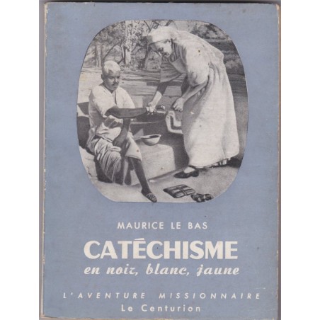 Catéchisme en noir blanc jaune, Maurice le Bas, 1955 - Soeurs catéchistes de Marie-Immaculée, missionnaires, Afrique, Madagascar