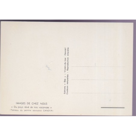 Peintre savoyard Canova, du pays rêvé de nos vacances - carte postale département Savoie, folklore