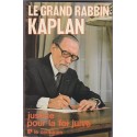 Justice pour la foi juive, 1977, Grand Rabbin Kaplan, Judaïsme