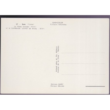 Sens, le Palais Synodal - cartes postales Yonne 89, églises