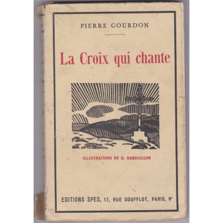 La croix qui chante, 1928, Pierre Gourdon - contes populaires, Vendée, Normandie,
