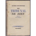 Le tribunal de Dieu, 1948, Alfred Chaudeurge -