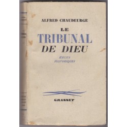 Le tribunal de Dieu, 1948, Alfred Chaudeurge -