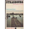 Strasbourg, ville française ou rhénane ? Dominique Schar, 1971 - Alsace