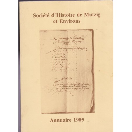 Société d'histoire de Mutzig et environs, annuaire 1985 - revues historiques, Alsace,