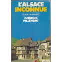 L'Alsace et les Vosges inconnues, guide-itinéraires, Georges Pillement, 1979 - tourisme Alsace