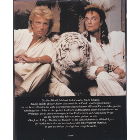 Siegfried & Roy, Meister der Illusion, 1992 - Tigres, animaux sauvages, spectacles