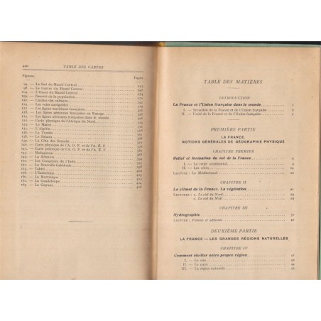 La France, étude régionale, et l'Union Française, classe de 3e, Hallynck et Ferré, 1948 - manuels de géographie