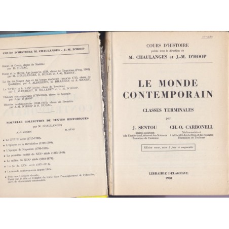 Le monde contemporain, classe Terminale, Sentou et Carbonell, cours d'histoire Chaulanges et d'Hoop, 1968 - manuels d'histoire