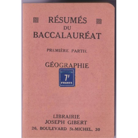 Résumés du baccalauréat Joseph Gibert, Géographie, Alitreccia, 1938 - annales de géographie