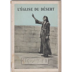 L'église du désert, Henri...