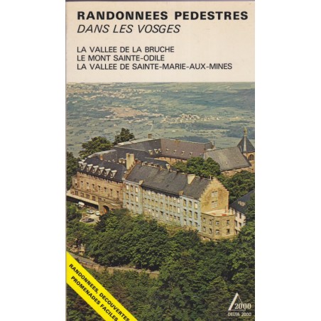 Randonnées pédestres dans les Vosges, Lucien Renner, Delta 2000 - tourisme Alsace