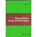 Burgenfahrten Elsass und Queichgau, Ernest Wurch, 1977 - châteaux d'Alsace