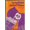 Le nucléaire contre l'Alsace, Thierry Jung, 1977 - écologie, Fessenheim, politique, P.S.U.
