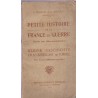 Petite histoire de la France en guerre dédiés aux Alsaciens Lorrrains, Rageot et Bouglé, 1919 - guerre 1914-1918, alsatiques