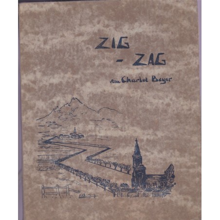 Zig-zag, elsässischi Gedichtle vom Charlot Beyer, 1931 - poète alsacien, dialecte alsacien