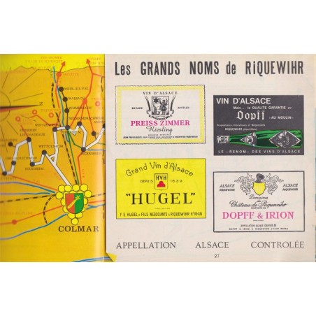 La région de Colmar, brochure touristique de l'Office du Tourisme de Colmar - hôtels restaurants, vins d'Alsace