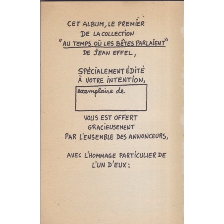 Au temps où les bêtes parlaient, Jean Effel - illustrateurs, animaux, publicité, humour, Strasbourg